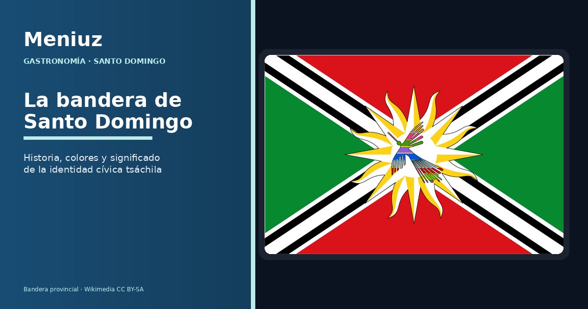 La bandera de Santo Domingo: historia y significado